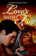 Love's Secret Fire