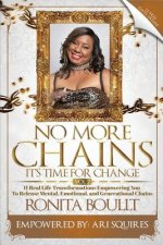 No More Chains Vol 2: It's Time for Change