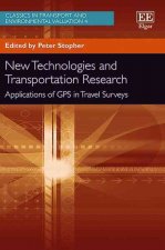 New Technologies and Transportation Research - Applications of GPS in Travel Surveys