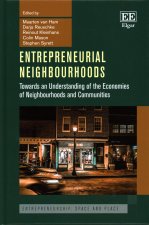 Entrepreneurial Neighbourhoods - Towards an Understanding of the Economies of Neighbourhoods and Communities