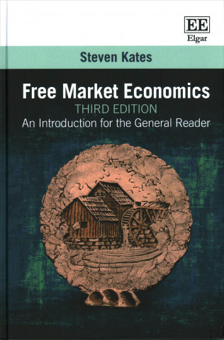 Free Market Economics, Third Edition