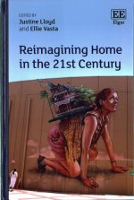 Reimagining Home in the 21st Century