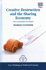 Creative Destruction and the Sharing Economy