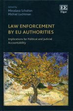 Law Enforcement by EU Authorities