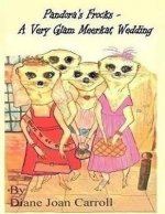 Pandora's Frocks: - A Very Glam Meerkat Wedding