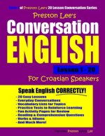 Preston Lee's Conversation English For Croatian Speakers Lesson 1 - 20