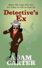 Detective's Ex