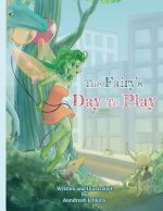 The Fairy's Day to Play