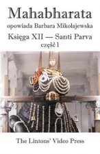 Mahabharata, Ksiega XII, Santi Parva, Czesc 1