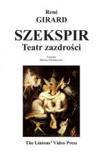 Szekspir: Teatr Zazdrosci