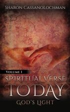 Spiritual Verse Today: God's Light Volume I