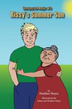Rissy's Summer Son: Book 3 of the Unexpected Magic Series