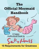 The Official Mermaid Handbook: (Multicultural Children's Book)
