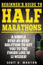 Beginner's Guide to Half Marathons