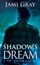 Shadow's Dream
