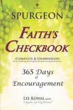 Spurgeon - FAITH'S CHECKBOOK (Complete & Unabridged): 365 Days of Encouragement