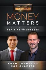 Money Matters: World's Leading Entrepreneurs Reveal Their Top Tips to Success (Vol.1 - Edition 4)