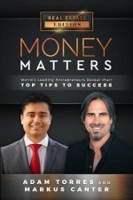 Money Matters: World's Leading Entrepreneurs Reveal Their Top Tips to Success (Vol.1 - Edition 9)