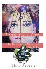Traveler's Zone: A Litrpg YA Fantasy