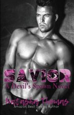 Savior: A Devil's Spawn MC Novel