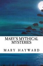 Mary's Mythical Mysteries: Where is Walter?