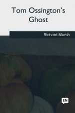 Tom Ossington's Ghost