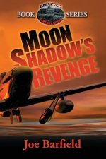 Moon Shadow's Revenge