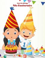 Livre de coloriage Fete d'anniversaire 2