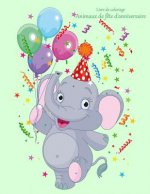 Livre de coloriage Animaux de fete d'anniversaire 1
