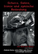 Scherz, Satire, Ironie und zynische Bedeutung