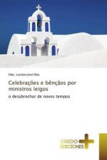 Celebracoes e bencaos por ministros leigos