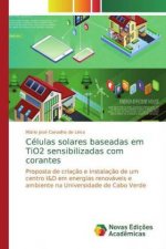 Células solares baseadas em TiO2 sensibilizadas com corantes