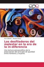 desfiladeros del malestar en la era de la in-diferencia