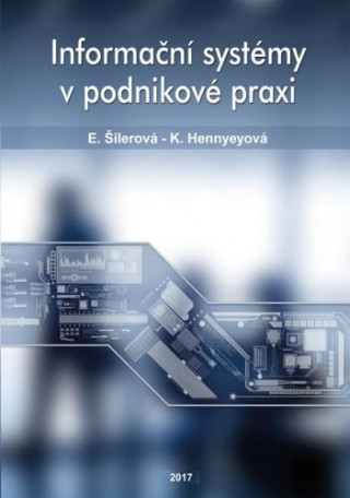 Informační systémy v podnikové praxi (2.vydání)
