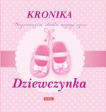 Kronika Najpiękniejsze chwile mojego życia