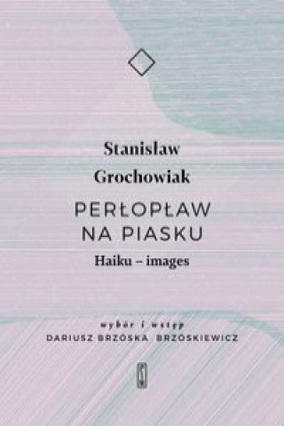 Perłopław na piasku. Haiku - images