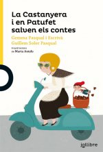 LA CASTANYERA I EN PATUFET SALVEN ELS CONTES GROGA MES DE 6 ANYS