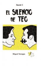 EL SILENCIO DE TEO