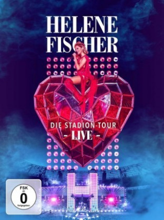 HELENE FISCHER - (DIE STADION TOUR LIVE)