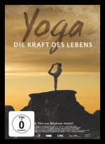 Yoga - Die Kraft des Lebens