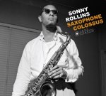 Saxophone Colossus+The Sound Of Sonny...