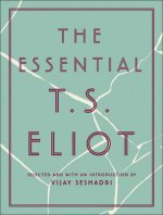 The Essential T.S. Eliot