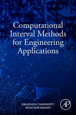 Computational Interval Methods for Engineering Applications