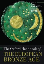 Oxford Handbook of the European Bronze Age