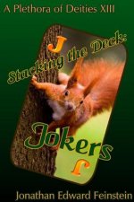 Stacking the Deck: Jokers