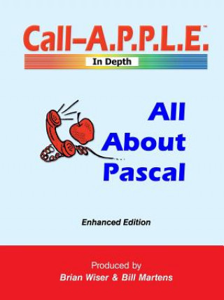 All About Pascal: Enhanced Edition