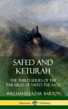 Safed and Keturah: The Third Series of the Parables of Safed the Sage (Hardcover)