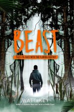 Beast: Face-To-Face with the Florida Bigfoot