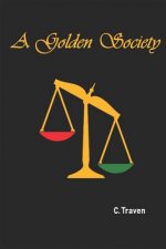 A Golden Society