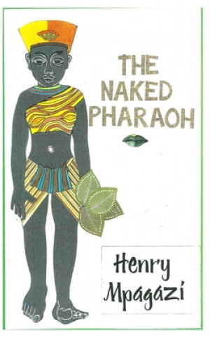 The Naked Pharaoh